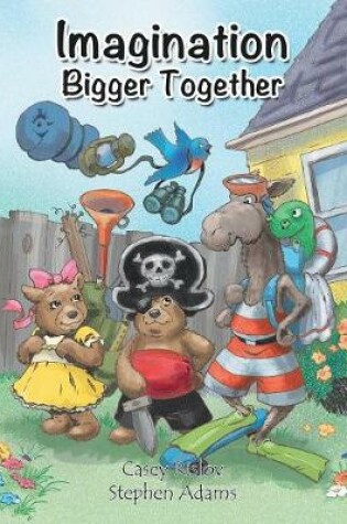 Cover of Imagination Bigger Together