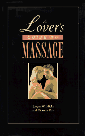 Book cover for A Lover's Guide to Massage