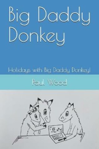 Cover of Big Daddy Donkey