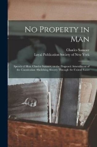 Cover of No Property in Man