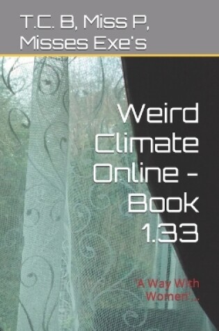 Cover of Weird Climate Online - Book 1.33