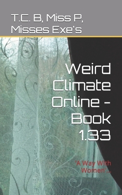 Book cover for Weird Climate Online - Book 1.33