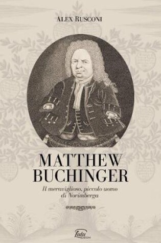 Cover of Matthew Buchinger