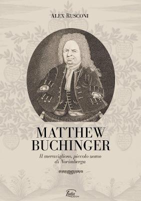 Book cover for Matthew Buchinger