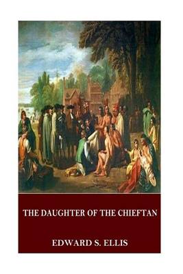 Book cover for The Daughter of the Chieftan
