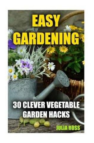 Cover of Easy Gardening