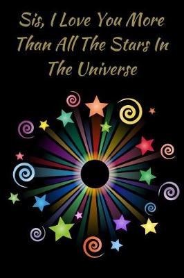 Book cover for I Love You More Than All the Stars in the Universe