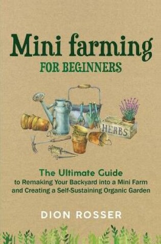 Cover of Mini Farming for Beginners