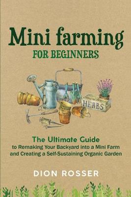 Book cover for Mini Farming for Beginners