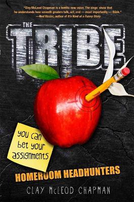 Book cover for The Tribe: Homeroom Headhunters