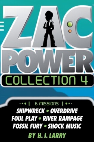 Cover of The Zac Power Collection 4