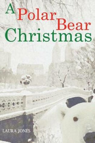 Cover of A Polar Bear Christmas