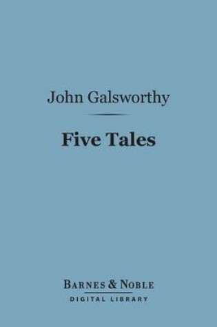 Cover of Five Tales (Barnes & Noble Digital Library)