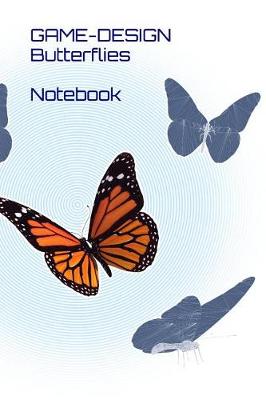 Book cover for Game-Design - Butterflies - Notebook