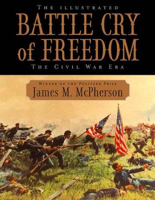 Book cover for The Illustrated Battle Cry of Freedom