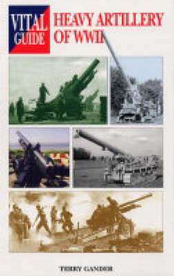 Book cover for Heavy Artillery of  World War II
