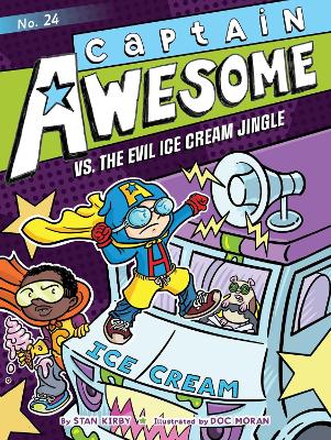 Cover of Captain Awesome vs. the Evil Ice Cream Jingle