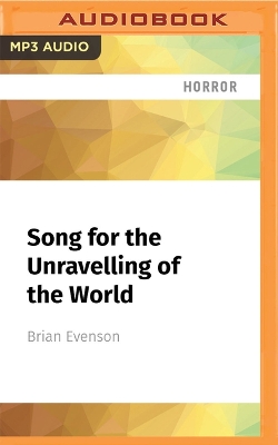 Book cover for Song for the Unravelling of the World