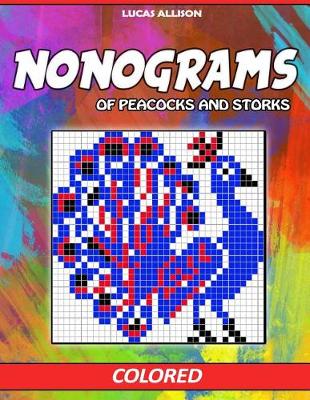 Book cover for Nonograms of Peacocks and Storks