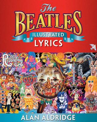 Book cover for The Beatles Illustrated Lyrics