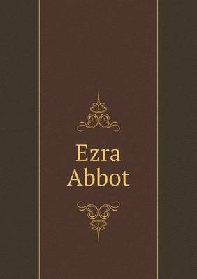 Book cover for Ezra Abbot