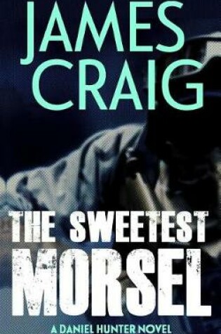 Cover of The Sweetest Morsel
