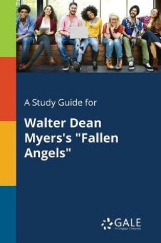 Cover of A Study Guide for Walter Dean Myers's Fallen Angels