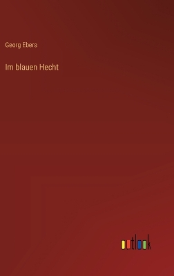 Book cover for Im blauen Hecht