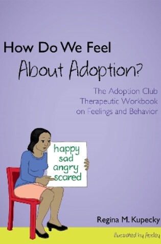 Cover of How Do We Feel About Adoption?