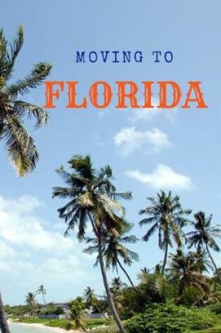 Cover of Moving to Florida