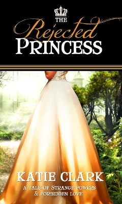 Cover of The Rejected Princess