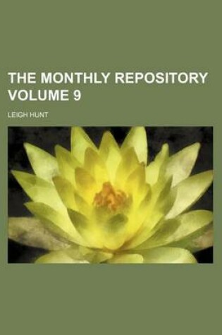 Cover of The Monthly Repository Volume 9