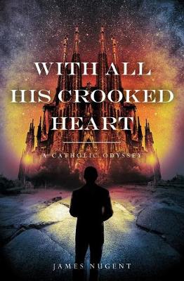 Book cover for With All His Crooked Heart