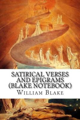 Book cover for Satirical Verses and Epigrams (Blake Notebook)