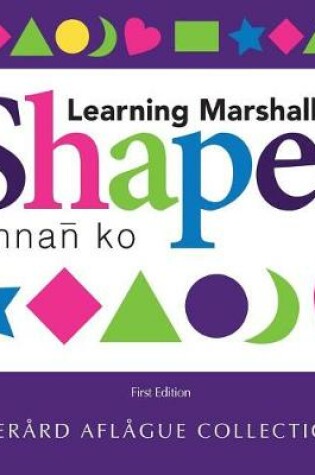 Cover of Learning Marshallese Shapes