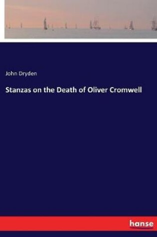 Cover of Stanzas on the Death of Oliver Cromwell