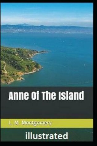 Cover of Anne of the Island illustrated