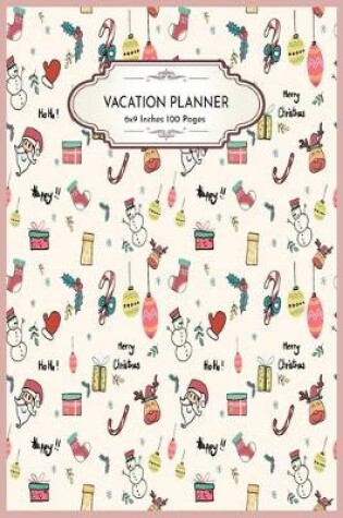 Cover of vacation planner 6X9