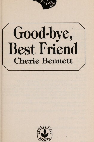 Cover of Goodbye, Best Friend