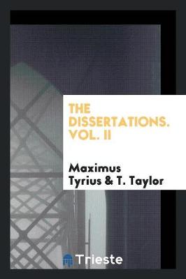 Book cover for The Dissertations. Vol. II