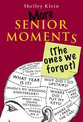 Book cover for More Senior Moments (The Ones We Forgot)