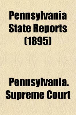 Book cover for Pennsylvania State Reports (Volume 169)