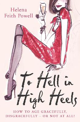 Book cover for To Hell in High Heels