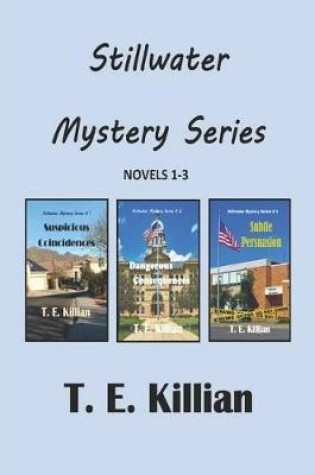 Cover of Stillwater Mystery Series, Novels 1-3