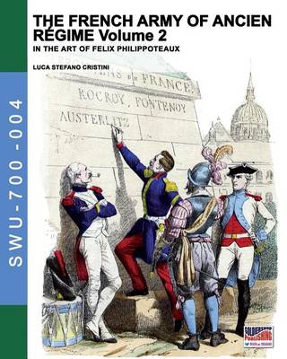 Book cover for The French army of Ancien Regime Vol. 2