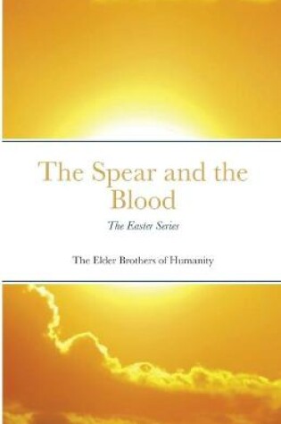 Cover of The Spear and the Blood