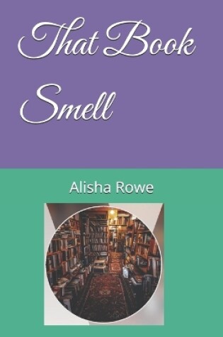 Cover of That Book Smell