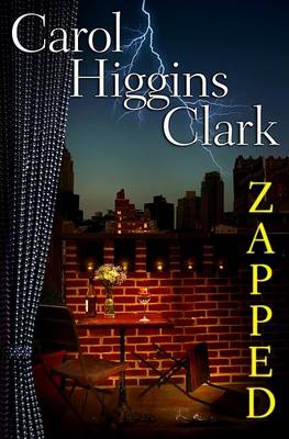 Zapped by Carol Higgins Clark