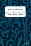 Book cover for Society, Religion, and Poetry in Pre-Islamic Arabia, Volume 1