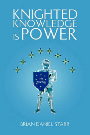 Cover of Knighted Knowledge Is Power